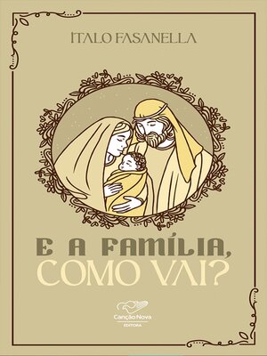 cover image of E a família como vai?